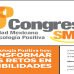 Lee más sobre el artículo 5to Congreso Sociedad Mexicana de Psicología Positiva