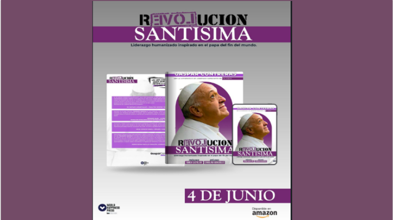 Lee más sobre el artículo Revolución Santísima — Liderazgo humanizado inspirado en el papa del fin del mundo.